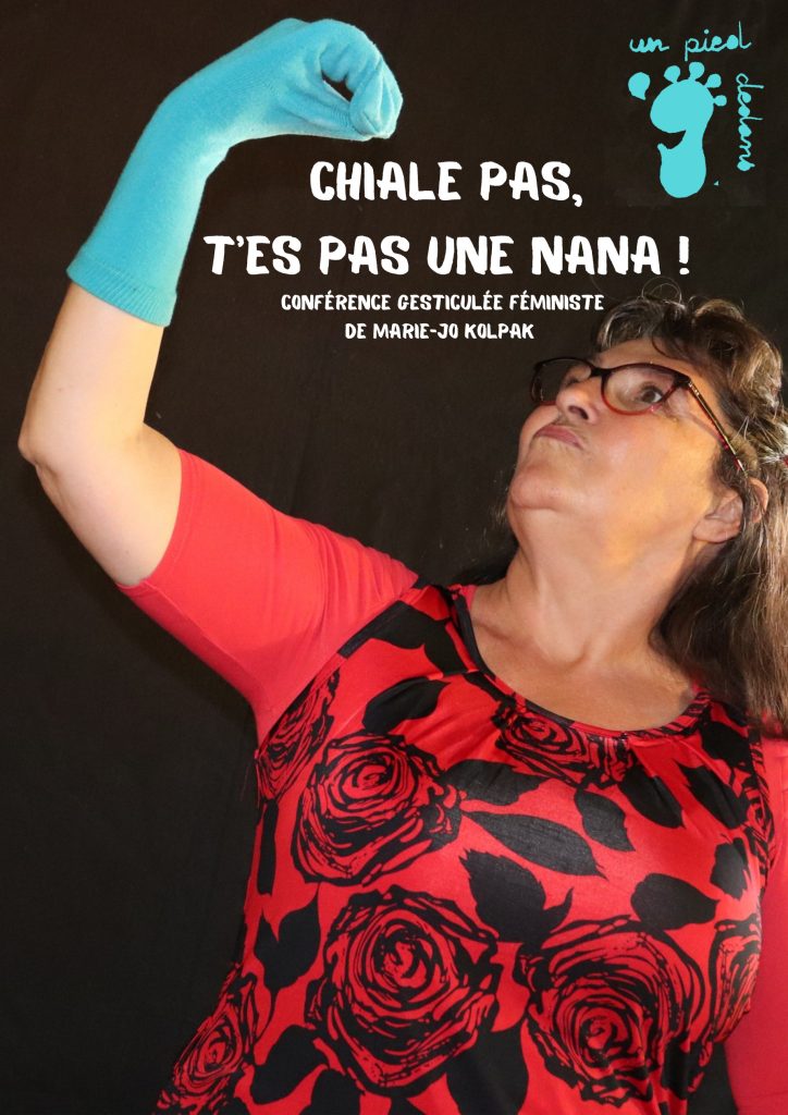 Affiche "Chiale pas t'es pas une nana !"