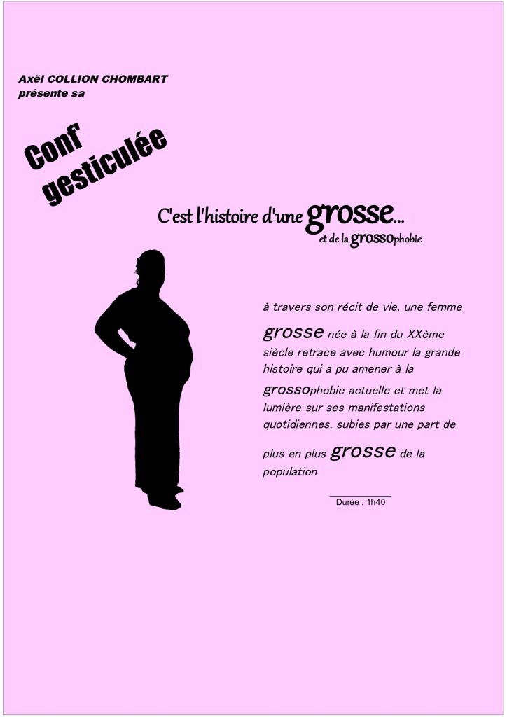 Axël COLLION CHOMBART - Conférence gesticulée "C'est l'histoire d'une grosse… et de la grossophobie"