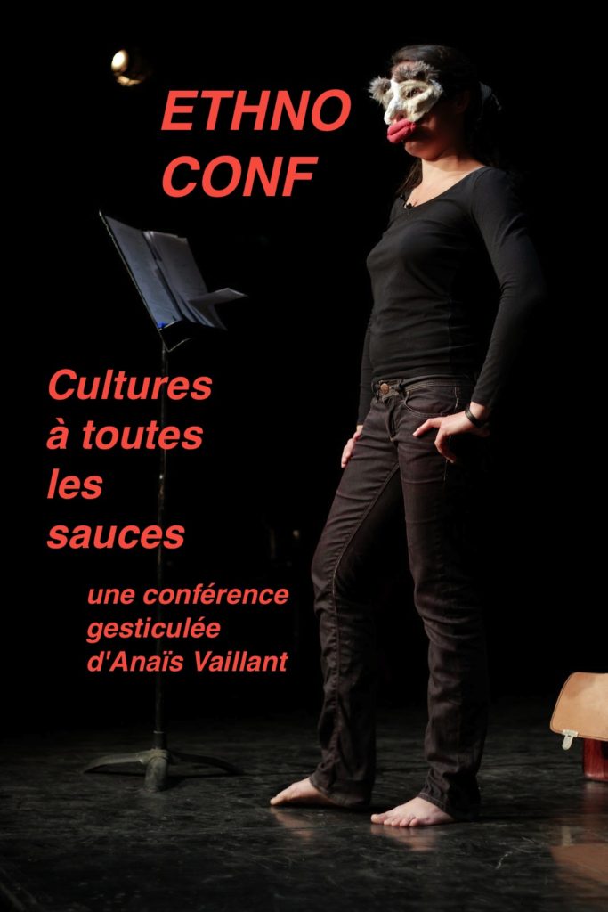 Anais VAILLANT - Conférence gesticulée "Culture à toutes les sauces"