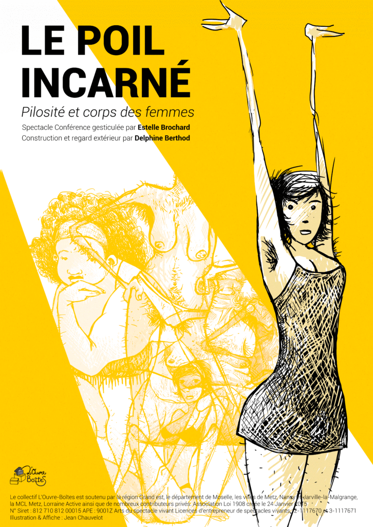 Estelle BROCHARD - Conférence gesticulée "Le poil incarné : pilosité et corps des femmes"