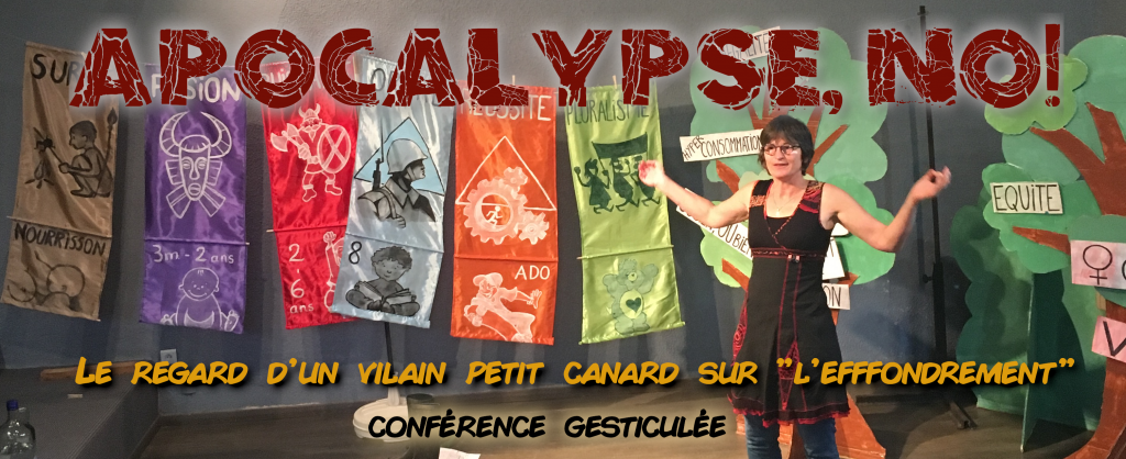 Véronique BARRAUD - Conférence gesticulée "Apocalypse, no!"